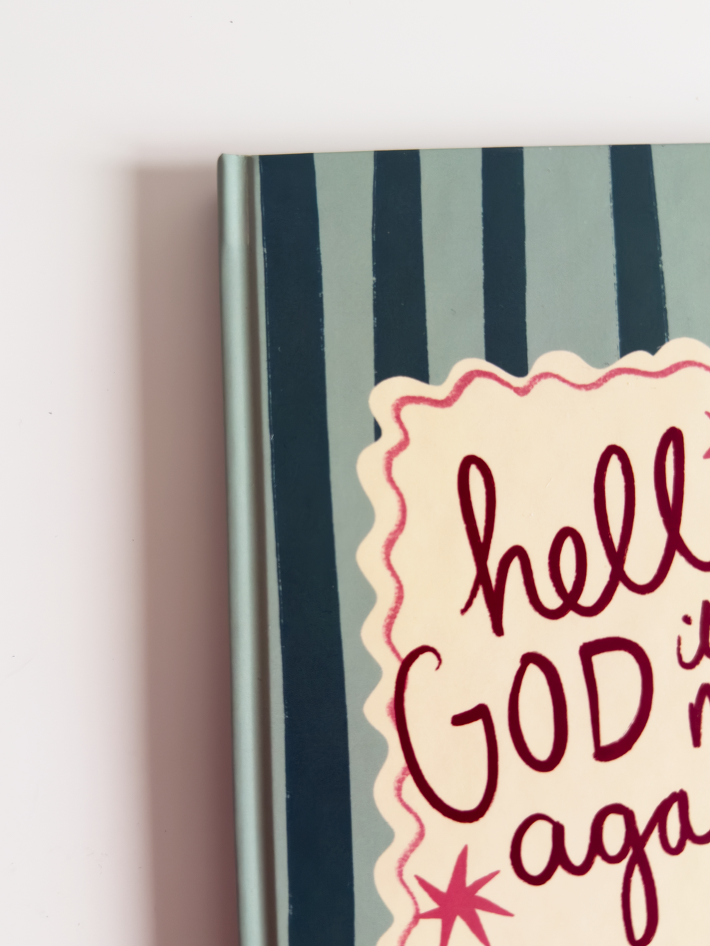 Green Hello God it's me Again Notebook