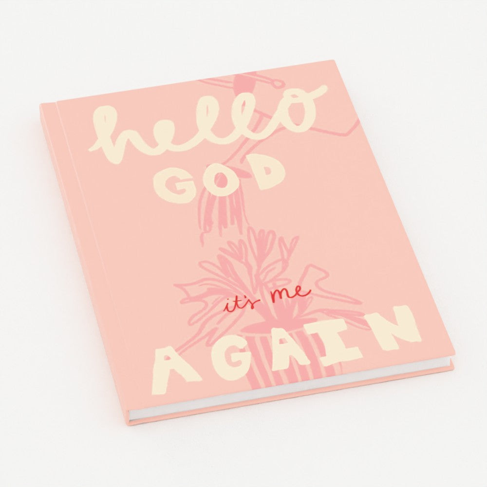 Pink Hello God it's me Again Notebook